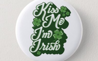 Kiss Me I’m Irish: And You Will Wish The Old Irish Had More Control